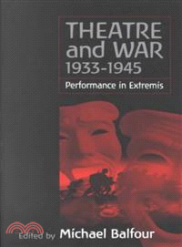 Theatre and War 1933-1945