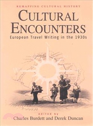 Cultural Encounters ― European Travel Writing in the 1930s