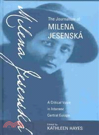 The Journalism of Milena Jesenska