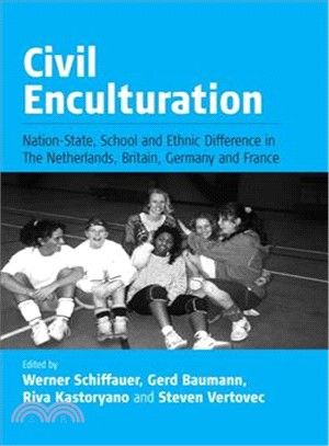 Civil Enculturation ─ Nation-State, Schools and Ethnic Difference in Four European Countries