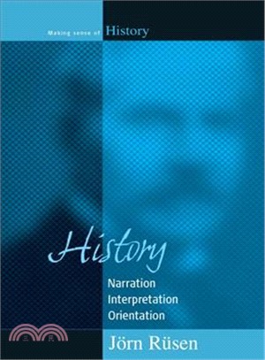 History ― Narration, Interpretation, Orientation