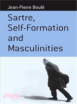 Sartre Self-formation And Masculinities