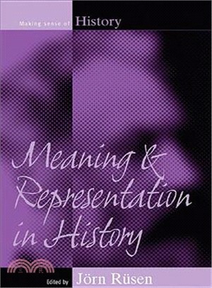 Meaning And Representation in History