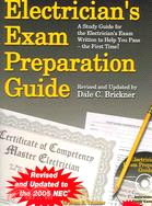 Electrician's Exam Preparation Guide: Based On The 2005 NEC