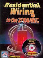 Residential Wiring to the 2008 NEC