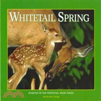 Whitetail Spring ― Seasons of the Whitetail