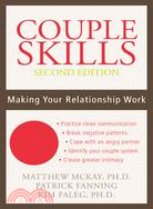 Couple Skills ─ Making Your Relationship Work