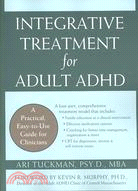 Integrative Treatment for Adult ADHD: Practical Easy-to-Use Guide for Clinicians