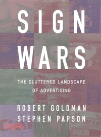 Sign Wars ― The Cluttered Landscape of Advertising