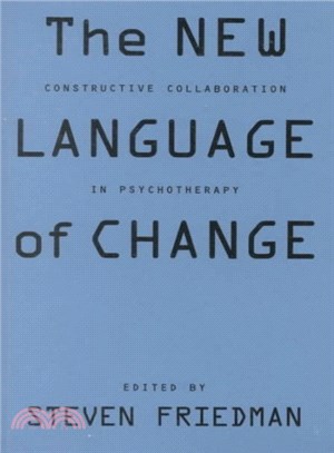 The New Language of Change ― Constructive Collaboration in Psychotherapy