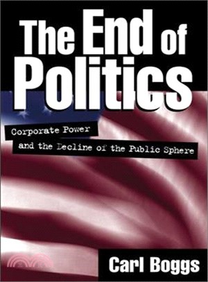 The end of politics :corpora...