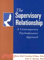 The supervisory relationship...