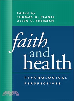 Faith and health :psychologi...