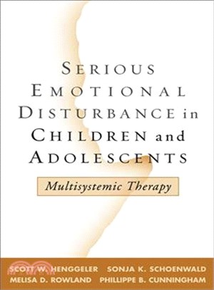 Serious Emotional Disturbance in Children and Adolescents ─ Multisystemic Therapy