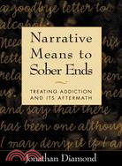 Narrative means to sober end...