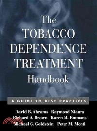The Tobacco Dependence Treatment Handbook ― A Guide to Best Practices