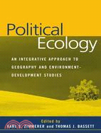 Political Ecology: An Integrative Approach to Geography and Environment-Development Studies