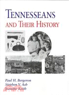 Tennesseans and Their History