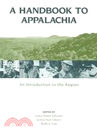 A Handbook to Appalachia ─ An Introduction to the Region