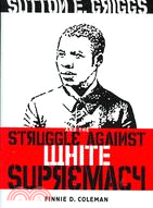 Sutton E. Griggs and the Struggle Against White Supremacy