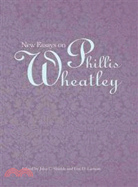 New Essays on Phyllis Wheatley