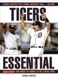 Tigers Essential—Everything You Need to Know to Be a Real Fan!