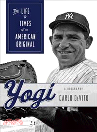 Yogi ─ The Life and Times of an American Original