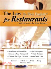 The Law (in Plain English) For Restaurants And Others In The Food Industry