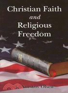 Christian Faith & Religious Freedom