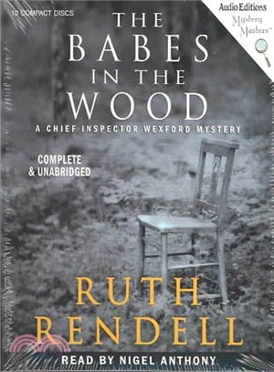 The Babes in the Wood ― A Chief Inspector Wexford Mystery