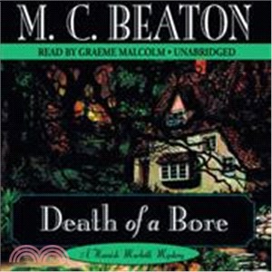 Death of a Bore: A Hamish Macbeth Mystery 