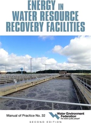 Energy in Water Resource Recovery Facilities, 2nd Edition Mop 32