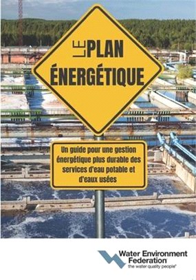 Le Pain Énergétique (the Energy Roadmap, French Edition)