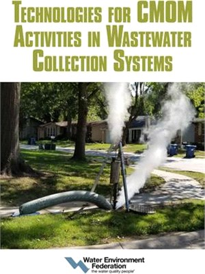 Technologies for Cmom Activities in Wastewater Collection Systems