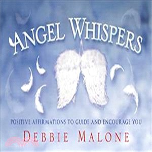 Angel Whispers ― Positive Affirmations to Guide and Encourage You