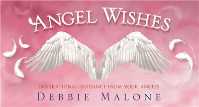 Angel Wishes ― Inspirational Guidance from Your Angels