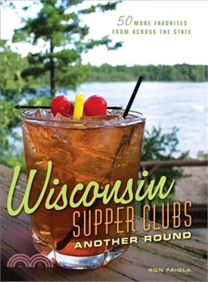 Wisconsin Supper Clubs ─ Another Round