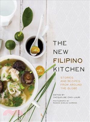 The New Filipino Kitchen ― Stories and Recipes from Around the Globe