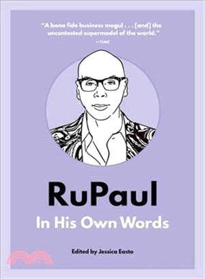 Rupaul ― In His Own Words
