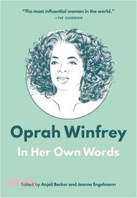 Oprah Winfrey: In Her Own Words