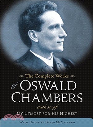 The Complete Works of Oswald Chambers