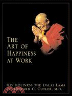 The Art of Happiness at Work