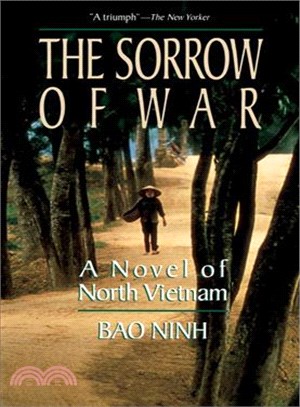 The Sorrow of War ─ A Novel of North Vietnam