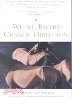 Where Rivers Change Direction