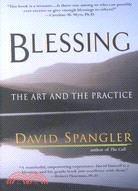 Blessing: The Art and the Practice