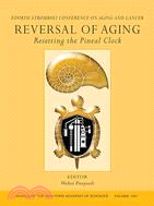 Reversal Of Aging - Resetting The Pineal Clock Annals Of The New York Academy Of Sciences V 1057