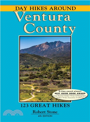 Day Hikes Around Ventura County ― 123 Great Hikes