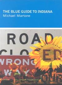 The Blue Guide to Indiana