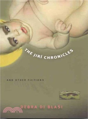 The Jiri Chronicles & Other Fictions