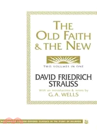 The Old Faith & the New